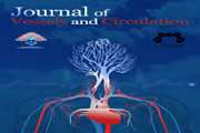 فراخوان ارسال مقاله در مجله journal of vessels and circulation  دانشگاه علوم پزشکی قم 